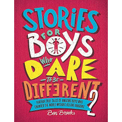 Stories for Boys Who Dare to be Different 2