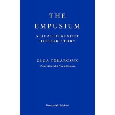 The Empusium: A Health Resort Horror Story