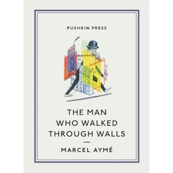 The Man Who Walked through Walls