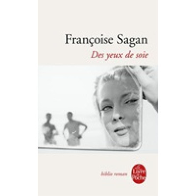 Des yeux de soie