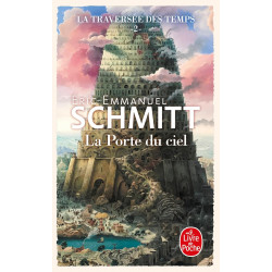 La Porte du ciel (La Traversee des temps, Tome 2)