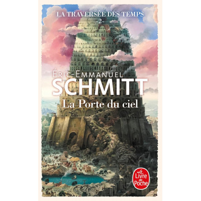 La Porte du ciel (La Traversee des temps, Tome 2)