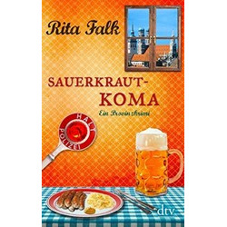 Sauerkrautkoma: Ein Provinzkrimi