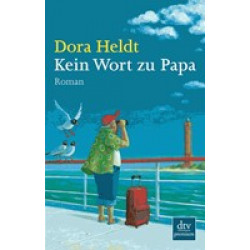 Kein Wort zu Papa