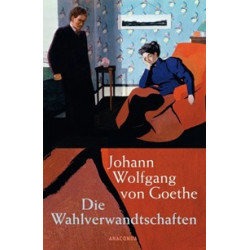 Die Wahlverwandtschaften