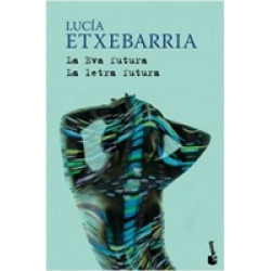 La Eva futura. La letra futura (Уценка)