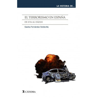 El terrorismo en españa: De eta al dáesh