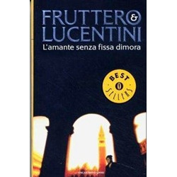 L'amante senza fissa dimora (Oscar bestsellers)