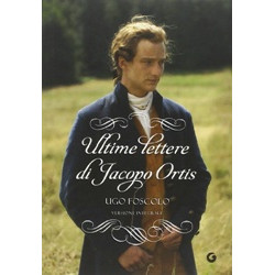 Ultime Lettere Di Jacopo Ortis