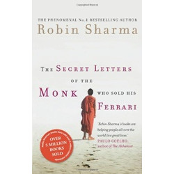 The Secret Letters of the Monk Who Sold His Ferrari The Secret Letters of the Monk Who Sold His Ferrari