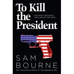 To Kill the President (Уценка)