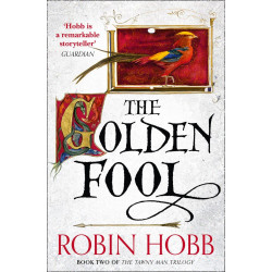 The Golden Fool (The Tawny Man Trilogy, Book 2) The Golden Fool (The Tawny Man Trilogy, Book 2)
