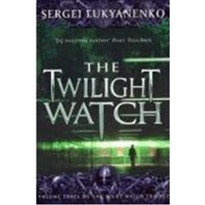The Twilight Watch