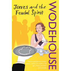 Jeeves & the Feudal Spirit
