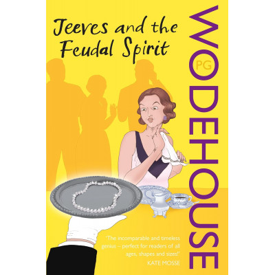 Jeeves & the Feudal Spirit