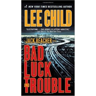 Bad Luck and Trouble