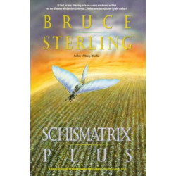 Schismatrix Plus