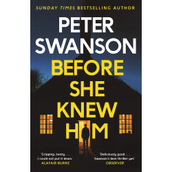 Before She Knew Him