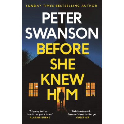 Before She Knew Him