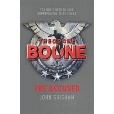 Theodore Boone: The Accused