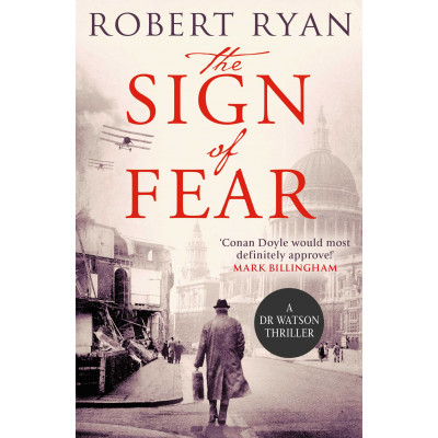 The Sign of Fear (A Doctor Watson Thriller) (Уценка)