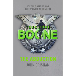 Theodore Boone: The Abduction