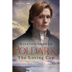 Poldark. The Loving Cup