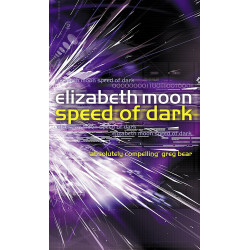 Speed Of Dark: Winner of the Nebula Award