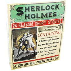 Sherlock Holmes: 24 Classic Short Stories
