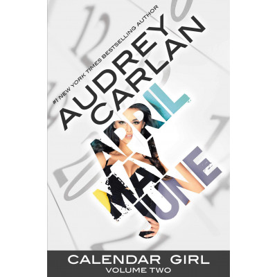 Calendar Girl 2: April, May, June
