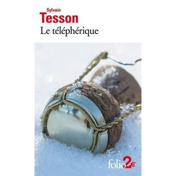 Le téléphérique et autres nouvelles