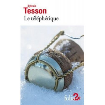 Le téléphérique et autres nouvelles