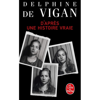 D'Apres Une Histoire Vraie