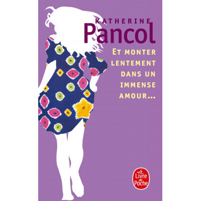 Et Monter Lentement Dans Un Immense Amour Et Monter Lentement Dans Un Immense Amour