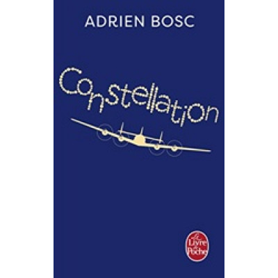 Constellation (Prix de l'Academie Française 2014)