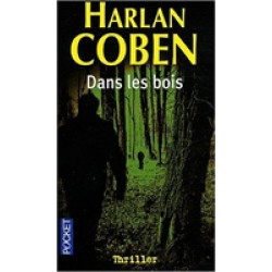 Dans les bois