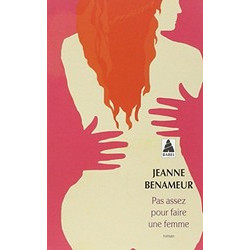 Pas assez pour faire une femme