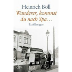 Wanderer, kommst du nach Spa…