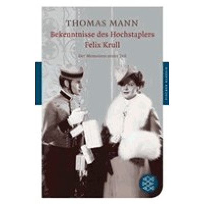 Bekenntnisse des Hochstaplers Felix Krull (Film Tie In)