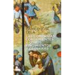Las compañías convenientes y otros fingimientos y cegueras