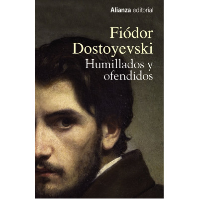 Humillados y ofendidos Humillados y ofendidos