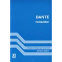 Paradiso. Canti scelti. Classici Italiani per stranieri