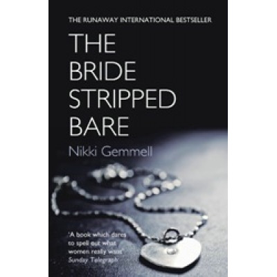 The Bride Stripped Bare
