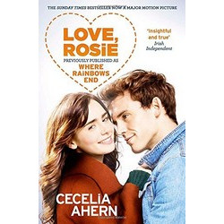 Love, Rosie (Where Rainbows End) Film Tie-In Love, Rosie (Where Rainbows End) Film Tie-In