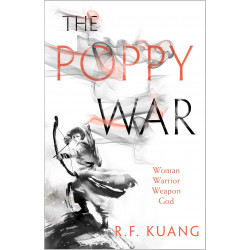 The Poppy War: Book 1 The Poppy War: Book 1