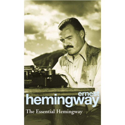 Essential Hemingway (Уценка)