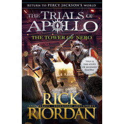 The Tower of Nero (The Trials of Apollo Book 5) (Уценка)