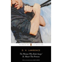 The Woman Who Rode Away/St Mawr/The Princess