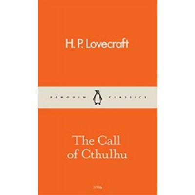 The Call of Cthulhu and Other Weird Stories