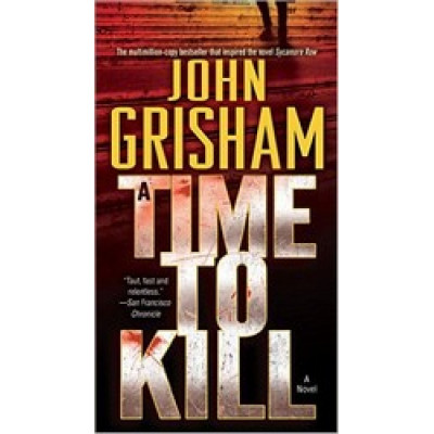 A Time to Kill